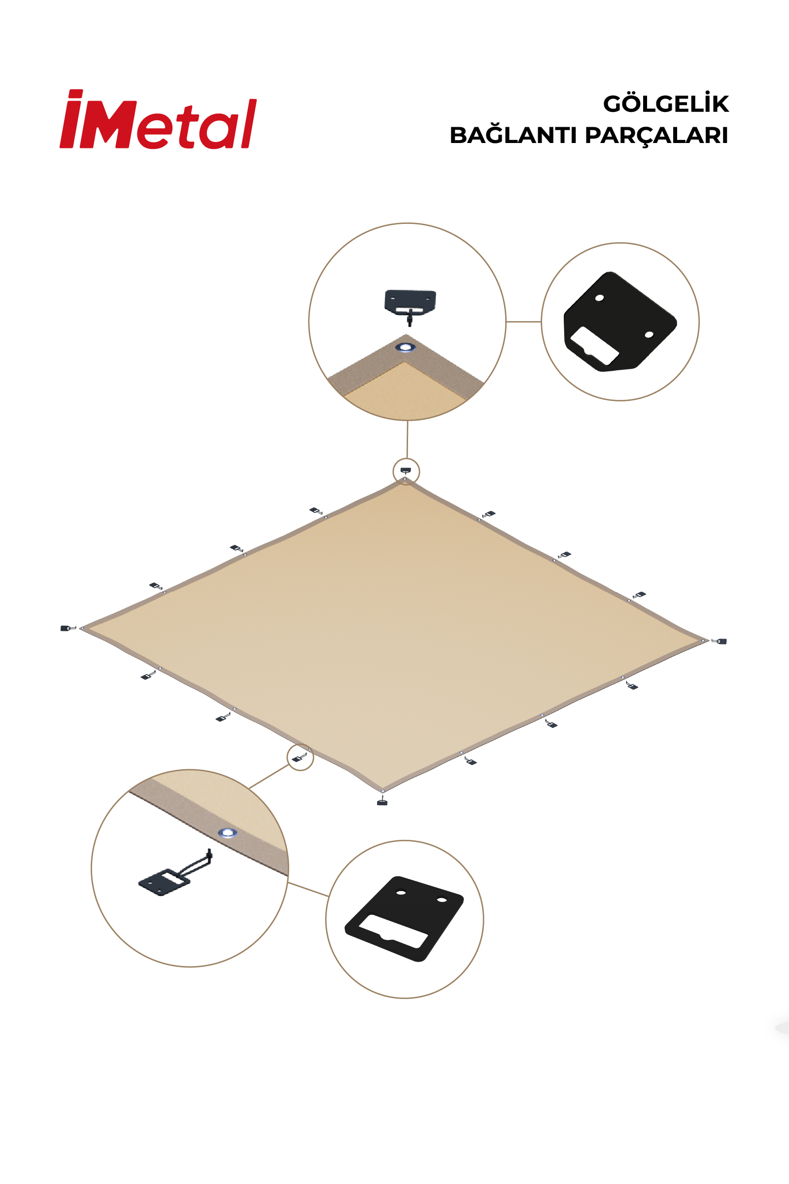 İmetal Tente Bağlama Seti - 1